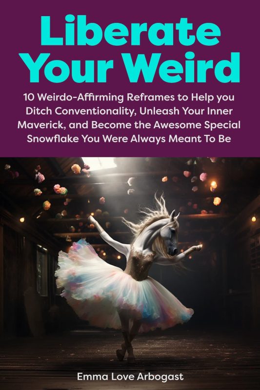 Liberate Your Weird Liberate Your Weird